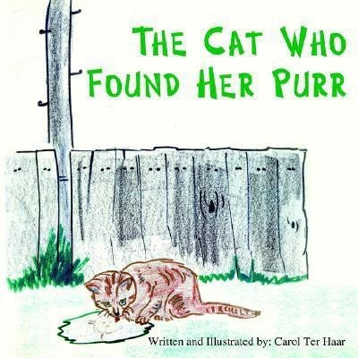 The Cat Who Found Her Purr(English, Paperback, Ter Haar Carol)