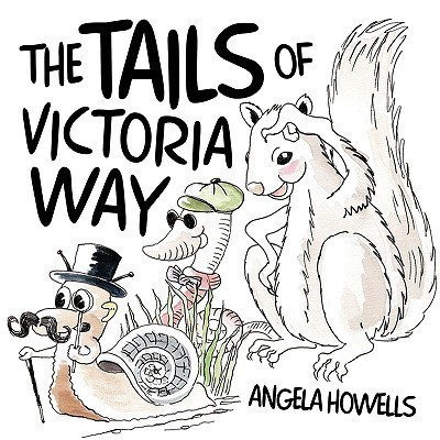 The Tails of Victoria Way(English, Paperback, Howells Angela)