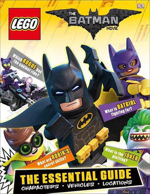 The Lego(r) Batman Movie: The Essential Guide(English, Hardcover, DK)