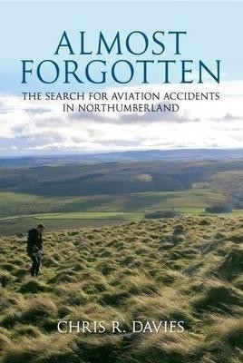 Almost Forgotten(English, Paperback, Davies Chris R.)