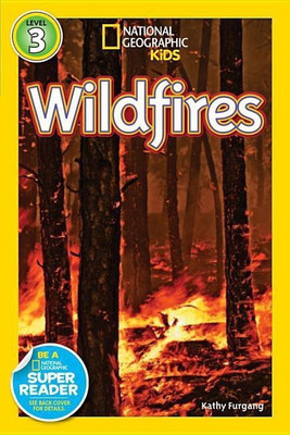 Wildfires (National Geographic Kids Readers, Level 3)(English, Paperback, Furgang Kathy)