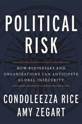 Political Risk(English, Hardcover, Rice Condoleezza)