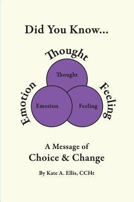Did You Know... a Message of Choice & Change(English, Paperback, Kate Ellis)