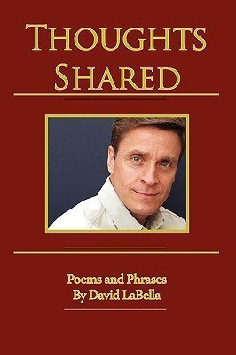 Thoughts Shared(English, Paperback, LaBella David)