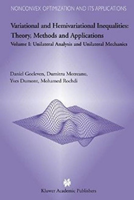 Variational and Hemivariational Inequalities Theory, Methods and Applications(English, Hardcover, Goeleven D.)