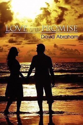 Love and Promise(English, Paperback, Abraham David)