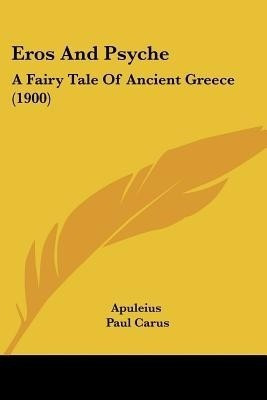Eros And Psyche(English, Paperback, Apuleius)