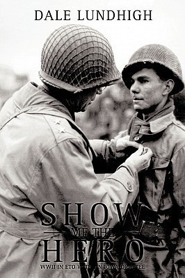 Show Me The Hero(English, Paperback, Lundhigh Dale)