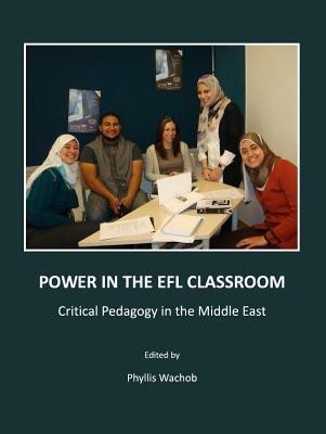 Power in the EFL Classroom(English, Hardcover, unknown)