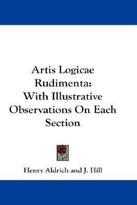 Artis Logicae Rudimenta(English, Paperback, Aldrich Henry)