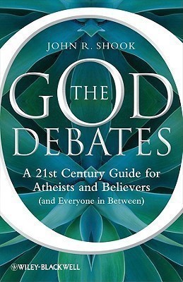 The God Debates(English, Hardcover, Shook John R.)