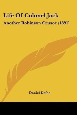 Life Of Colonel Jack(English, Paperback, Defoe Daniel)