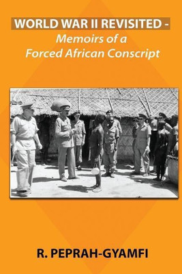 World War II Revisited(English, Paperback, Peprah-Gyamfi Robert)