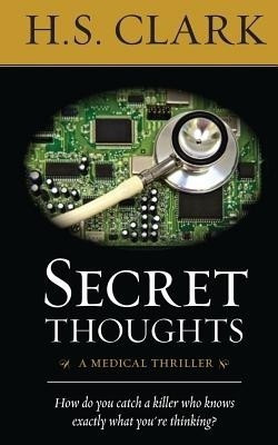 Secret Thoughts(English, Paperback, Clark H S)