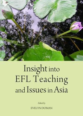 Insight into EFL Teaching and Issues in Asia(English, Hardcover, unknown)