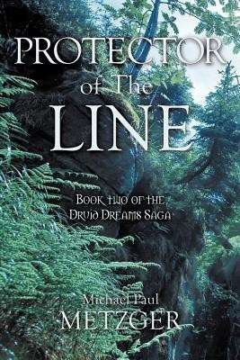 Protector of the Line(English, Paperback, Metzger Michael Paul)