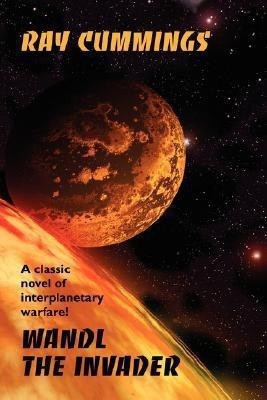 Wandl the Invader(English, Paperback, Cummings Ray)