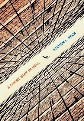 A Short Stay in Hell(English, Hardcover, Peck Steven L)