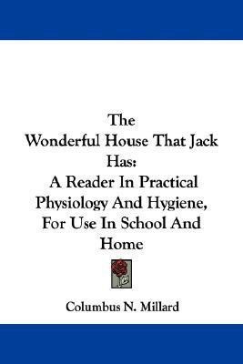 The Wonderful House That Jack Has(English, Paperback, Millard Columbus N)