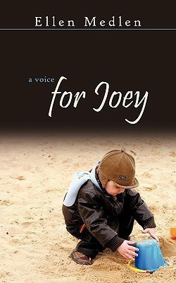 A Voice for Joey(English, Paperback, Medlen Ellen)