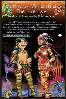 Jena of Atlantis, The Fire Eye(English, Paperback, Anthony David)