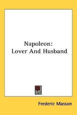 Napoleon(English, Paperback, Masson Frederic)