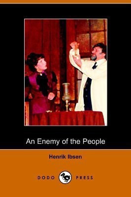 An Enemy of the People(English, Paperback, Ibsen Henrik Johan)