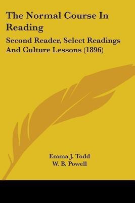 The Normal Course In Reading(English, Paperback, Todd Emma J)