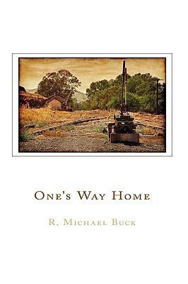 One's Way Home(English, Paperback, Buck R. Michael)