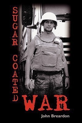 Sugar Coated War(English, Hardcover, Breardon John,)