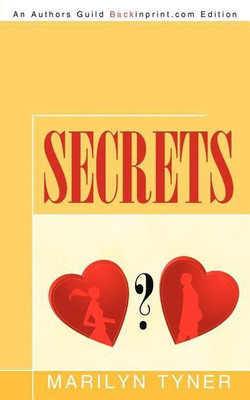 Secrets(English, Paperback, Tyner Marilyn)