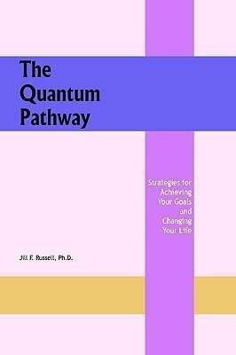 The Quantum Pathway(English, Hardcover, Russell Ph.D. Jill F.)