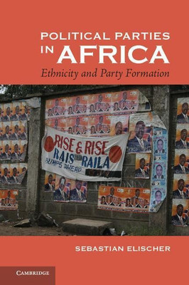 Political Parties in Africa(English, Hardcover, Elischer Sebastian)