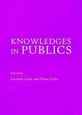 Knowledges in Publics(English, Hardcover, unknown)