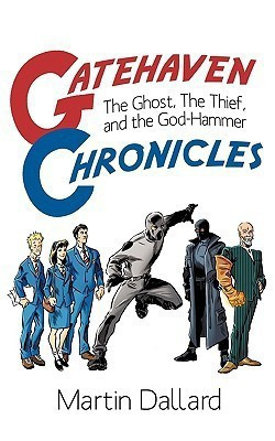Gatehaven Chronicles(English, Paperback, Dallard Martin)