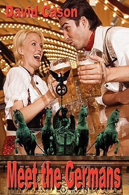 Meet the Germans(English, Hardcover, Cason David)