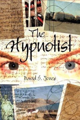 The Hypnotist(English, Paperback, Jones David S.)
