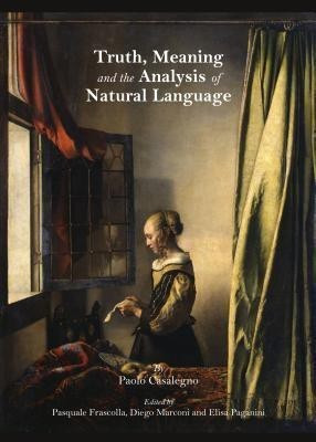 Truth, Meaning and the Analysis of Natural Language(English, Hardcover, unknown)