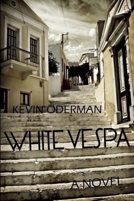 White Vespa(English, Paperback, Oderman Kevin)