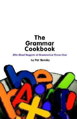 The Grammar Cookbook(English, Paperback, Bensky Patricia)