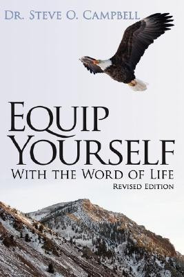 Equip Yourself(English, Paperback, Campbell Steve O.)