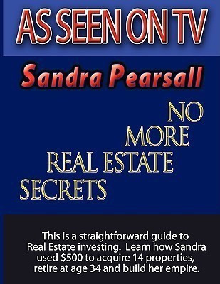 No More Real Estate Secrets(English, Paperback, Pearsall Sandra)
