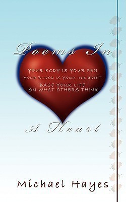 Poems in a Heart(English, Paperback, Hayes Michael)
