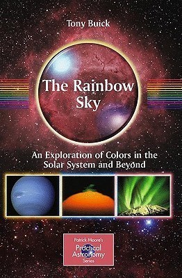 The Rainbow Sky(English, Paperback, Buick Tony)