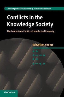 Conflicts in the Knowledge Society(English, Paperback, Haunss Sebastian)