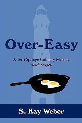 Over-Easy(English, Paperback, Weber S. Kay)