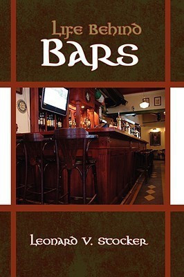 Life Behind Bars(English, Hardcover, Stocker Leonard V.)
