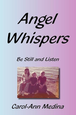 Angel Whispers(English, Paperback, Medina Carol-Ann)