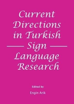 Current Directions in Turkish Sign Language Research(English, Hardcover, unknown)
