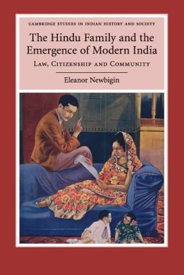 The Hindu Family and the Emergence of Modern India(English, Paperback, Newbigin Eleanor)